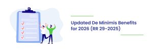 Read more about the article Updated De Minimis Benefits for 2026 (RR 29-2025)