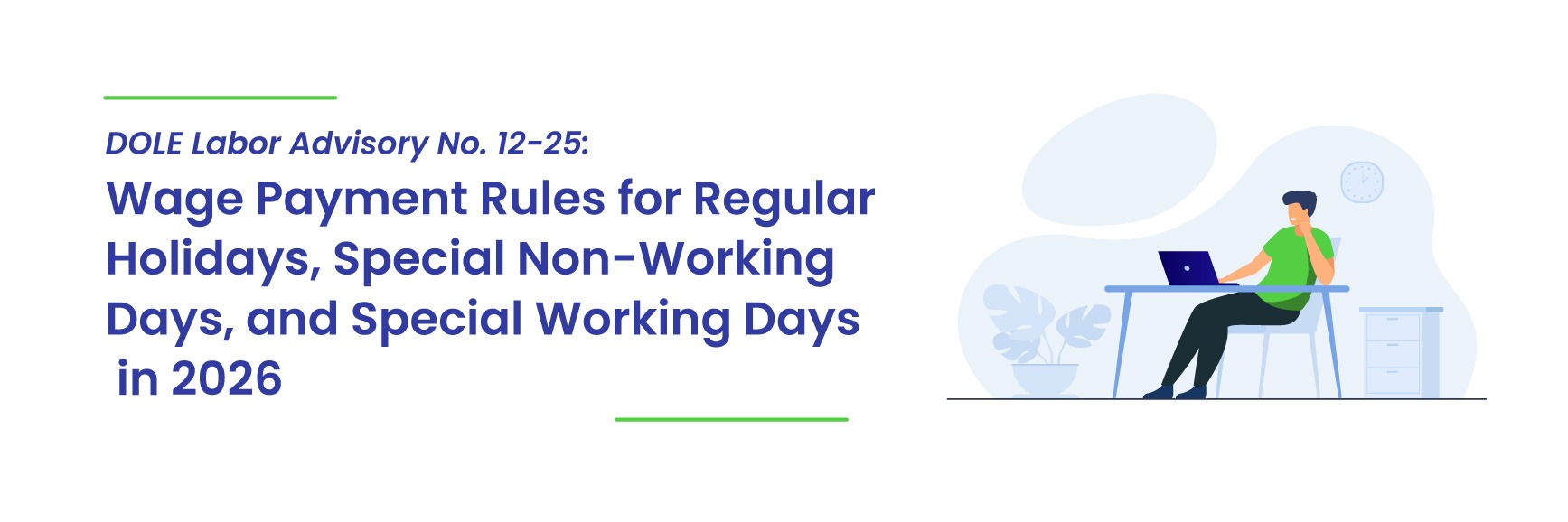 Read more about the article DOLE Labor Advisory No. 12-25: Wage Payment Rules for Regular Holidays, Special Non-Working Days, and Special Working Days in 2026
