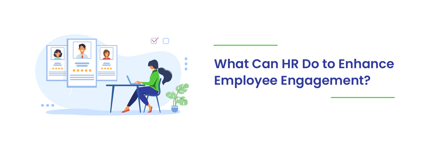 Read more about the article What Can HR Do to Enhance Employee Engagement?