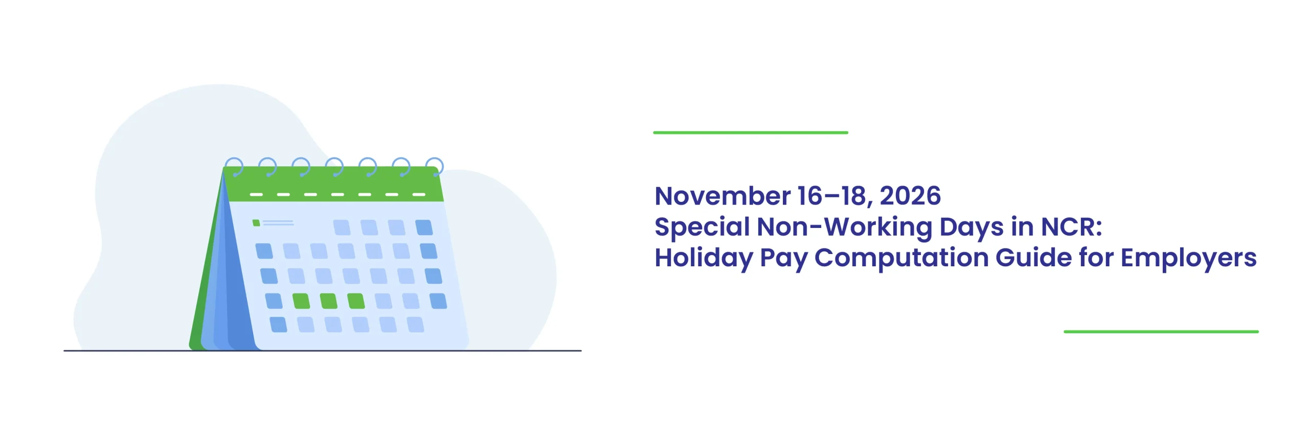 You are currently viewing November 16–18, 2026 Special Non-Working Days in NCR: Holiday Pay Computation Guide for Employers